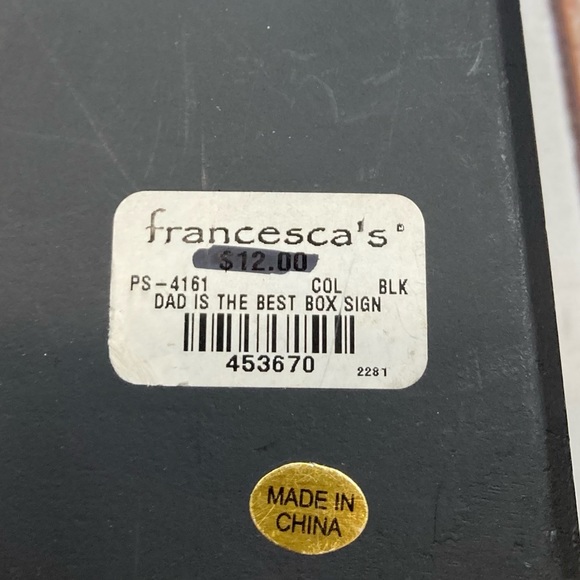 Francesca’s Dad Is The Best Box Sign Black & White - Picture 12 of 12